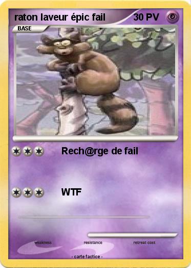 Pokemon raton laveur épic fail