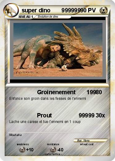 Pokemon super dino       999999