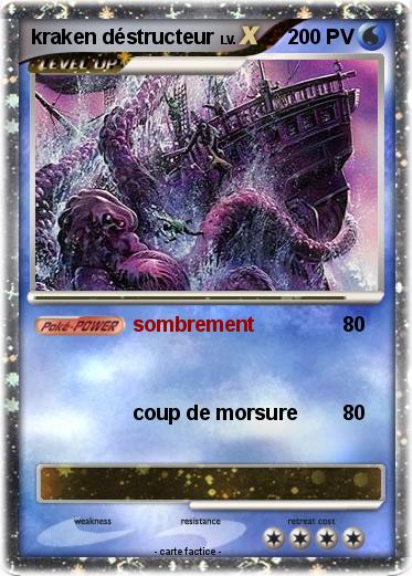 Pokemon kraken déstructeur