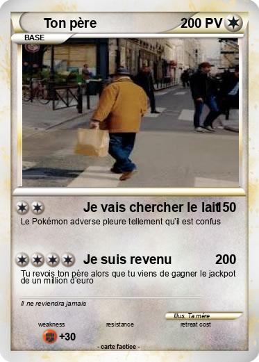 Pokemon Ton père