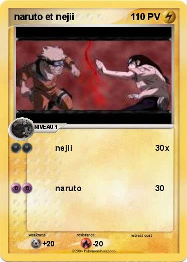 Pokemon naruto et nejii