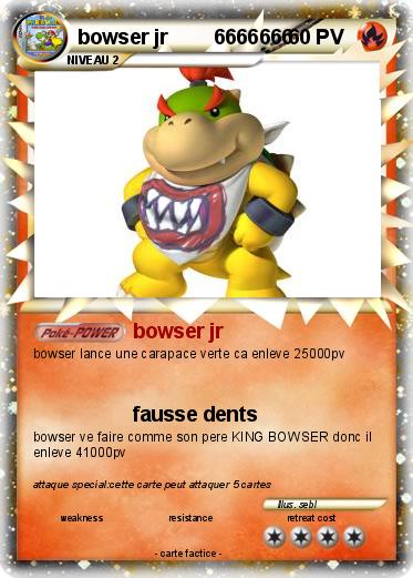 Pokemon bowser jr        6666666