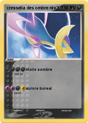 Pokemon cresselia des ombre niv.X