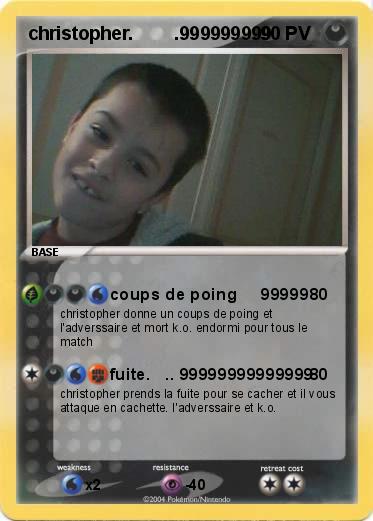 Pokemon christopher.        .999999999