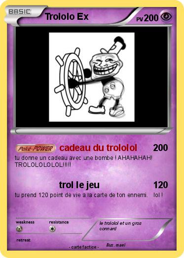 Pokemon Trololo Ex