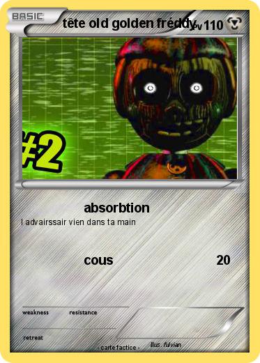 Pokemon tête old golden fréddy