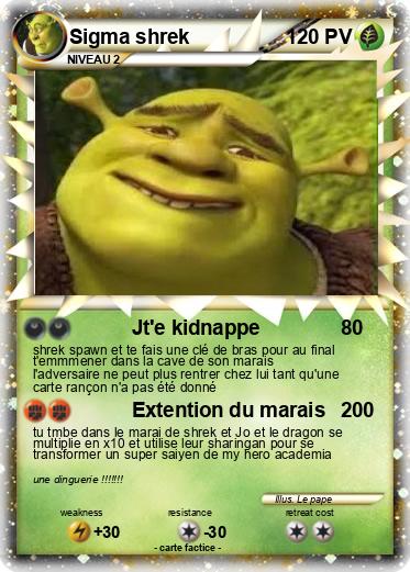 Pokemon Sigma shrek