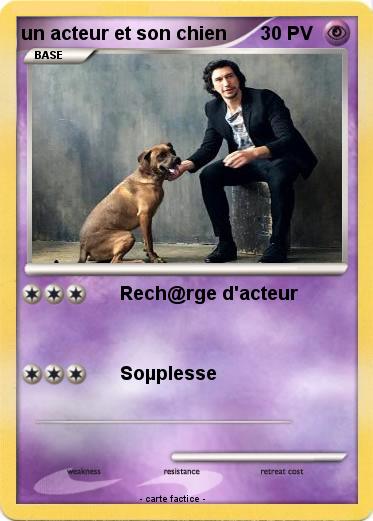 Pokemon un acteur et son chien