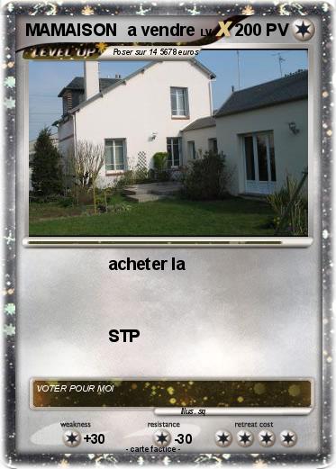 Pokemon MAMAISON  a vendre