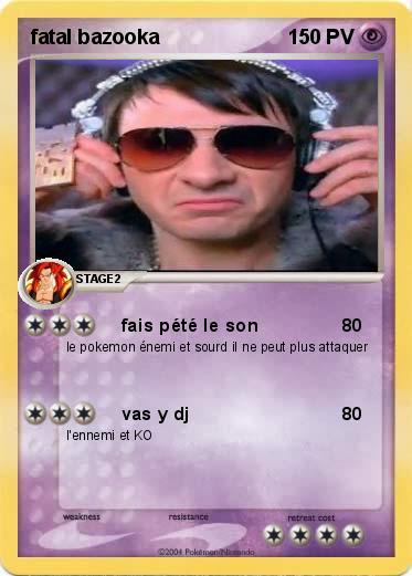 Pokemon fatal bazooka