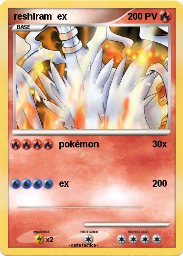 Pokemon reshiram  ex