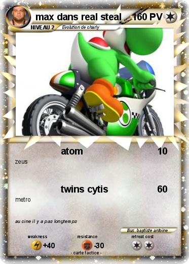 Pokemon max dans real steal