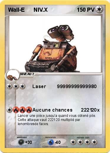 Pokemon Wall-E      NIV.X