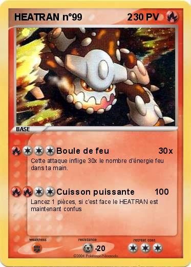 Pokemon HEATRAN n°99                 2