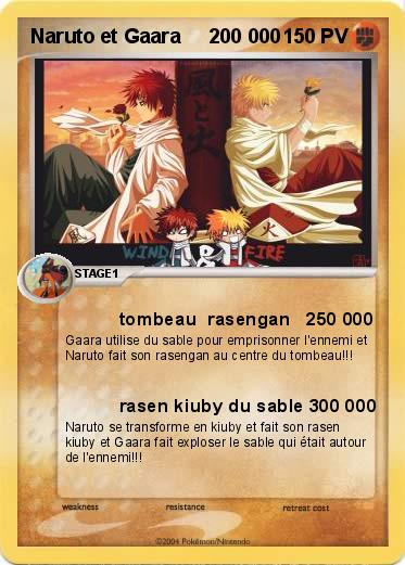 Pokemon Naruto et Gaara     200 000