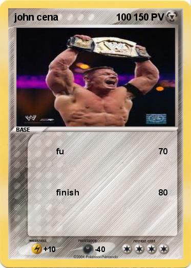 Pokemon john cena                      100