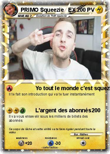 Pokemon PRIMO Squeezie   EX