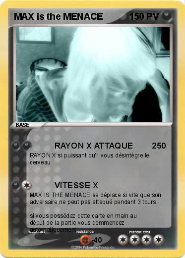 Pokemon MAX is the MENACE