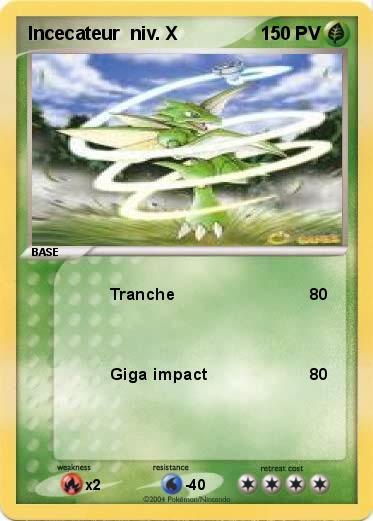 Pokemon Incecateur  niv. X