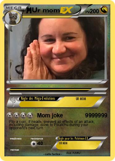 Pokemon Ur mom