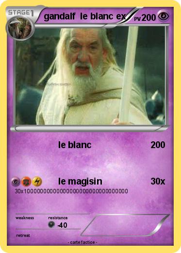 Pokemon gandalf  le blanc ex