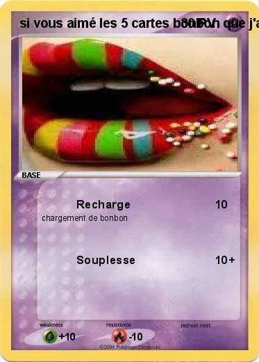 Pokemon si vous aimé les 5 cartes bonbon que j'ai fait voté pour moi