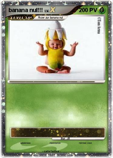 Pokemon banana nul!!!