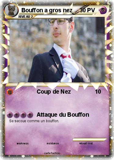 Pokemon Bouffon a gros nez