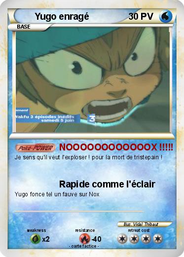 Pokemon Yugo enragé