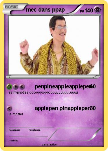 Pokemon mec dans ppap