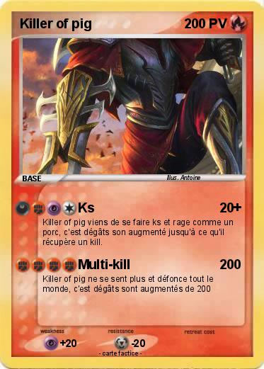 Pokemon Killer of pig