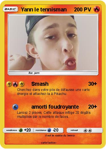 Pokemon Yann le tennisman