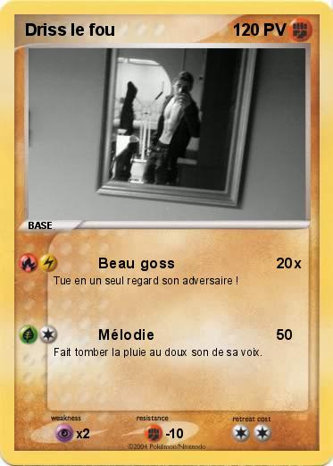 Pokemon Driss le fou