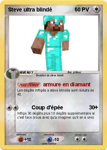 Pokemon Steve ultra blindé