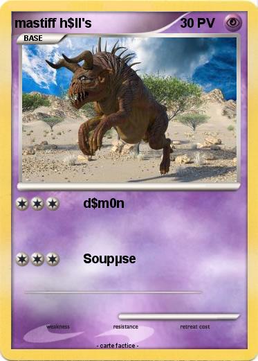 Pokemon mastiff h$ll's