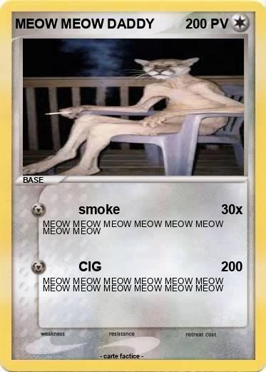 Pokemon MEOW MEOW DADDY
