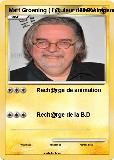 Pokemon Matt Groening ( l'@uteur de les simpsons )