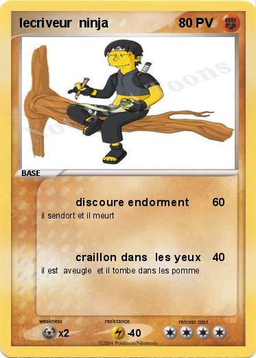 Pokemon lecriveur  ninja