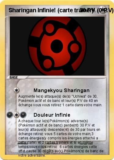 Pokemon Sharingan Infinie! (carte trainer)\ (0 P.V)