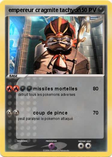 Pokemon empereur cragmite tachyon