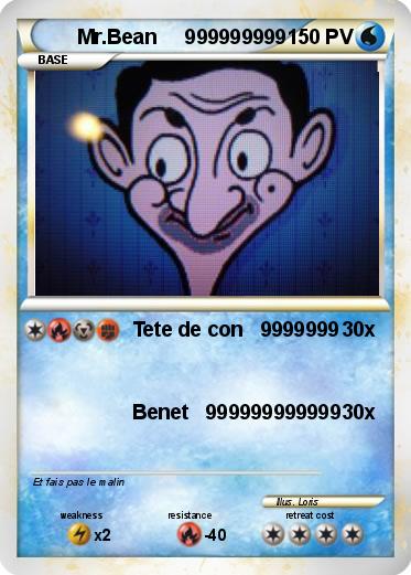 Pokemon Mr.Bean     999999999