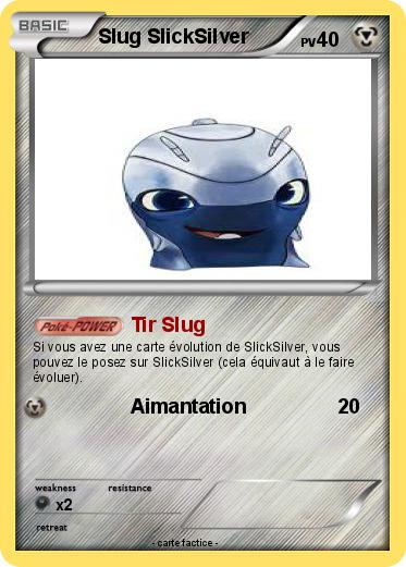 Pokemon Slug SlickSilver
