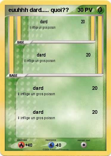 Pokemon euuhhh dard..... quoi??
