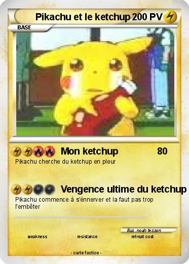 Pokemon Pikachu et le ketchup