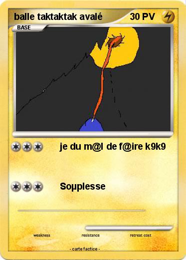 Pokemon balle taktaktak avalé