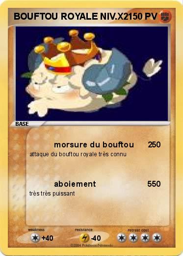 Pokemon BOUFTOU ROYALE NIV.X2