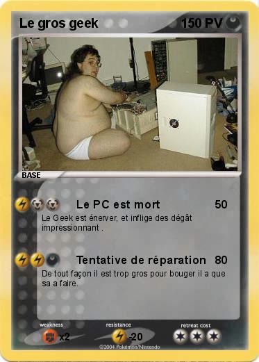 Pokemon Le gros geek 