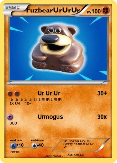 Pokemon FuzbearUrUrUr