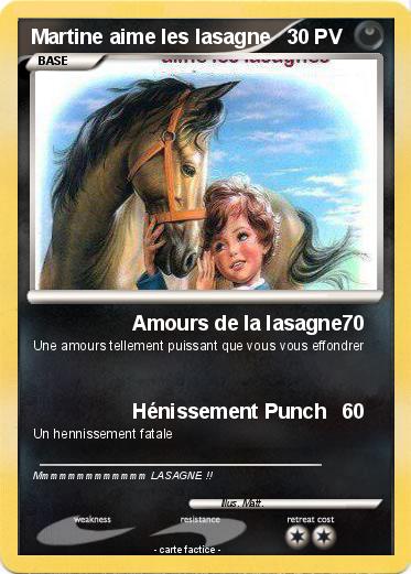 Pokemon Martine aime les lasagne