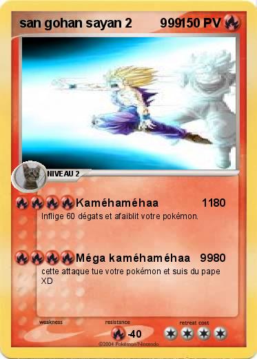 Pokemon san gohan sayan 2        999